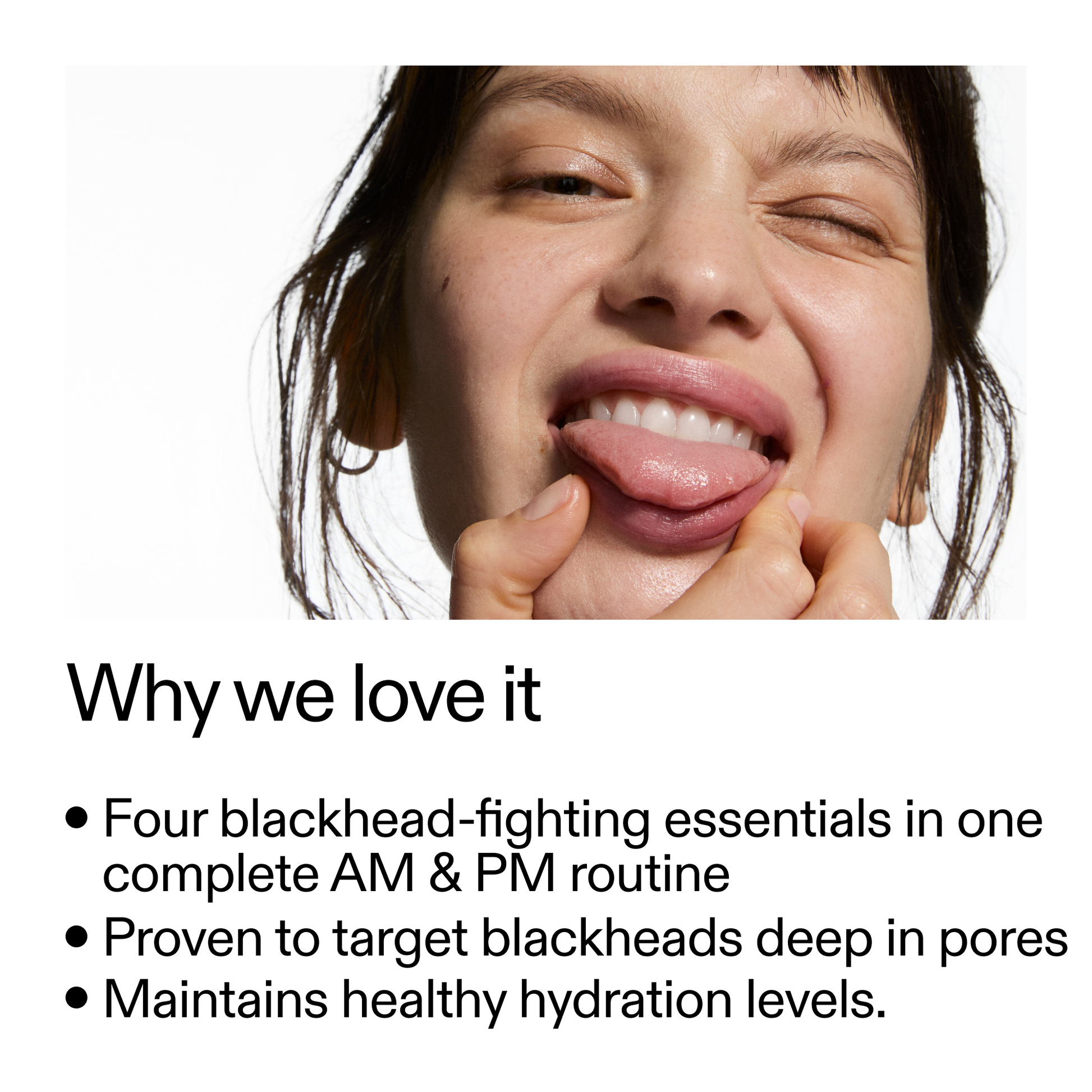 blackhead-routine-f0 Blackhead_Routine_Why_We_2000x2000_3724a39a-ef4c-4fd4-8ee7-58cf744f9e32.png