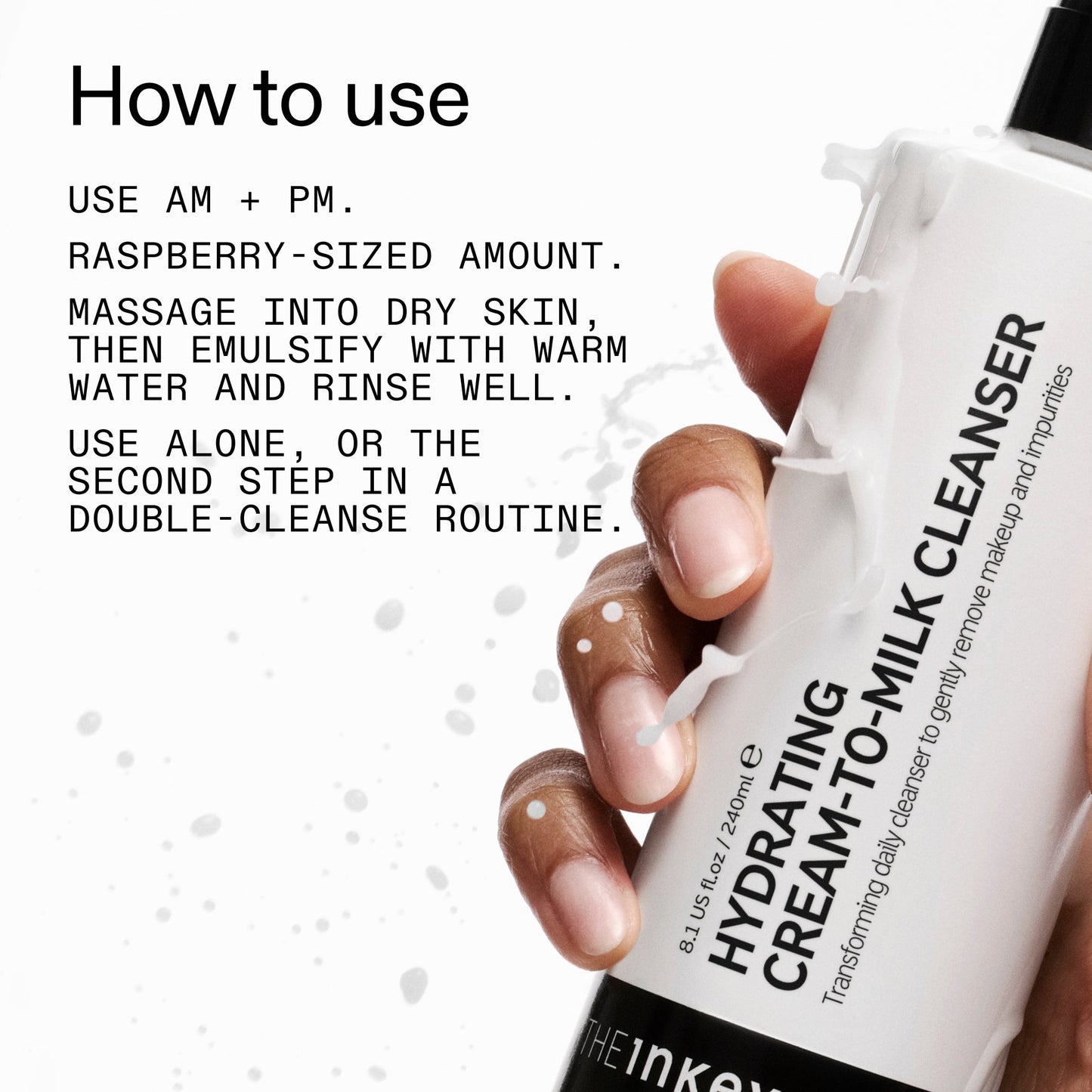 milk-cleanser-240ml-j5 Hydrating_Cream-to-Milk_Cleanser_-_180ml_How_to_Use_2000x2000_7a50f13c-72d5-4d49-b9fd-710362176255.jpg