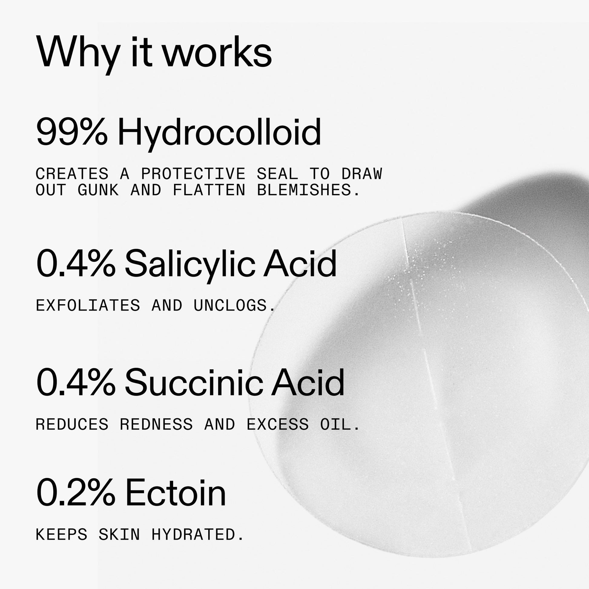 hydrocolloid-invisible-pimple-patches-pack-of-44-w6 Hydrocolloid_Invisible_Pimple_Patches_Why_it_works_2000x2000_f7b50031-c2d6-4cf4-8137-4b4c23fe2479.jpg