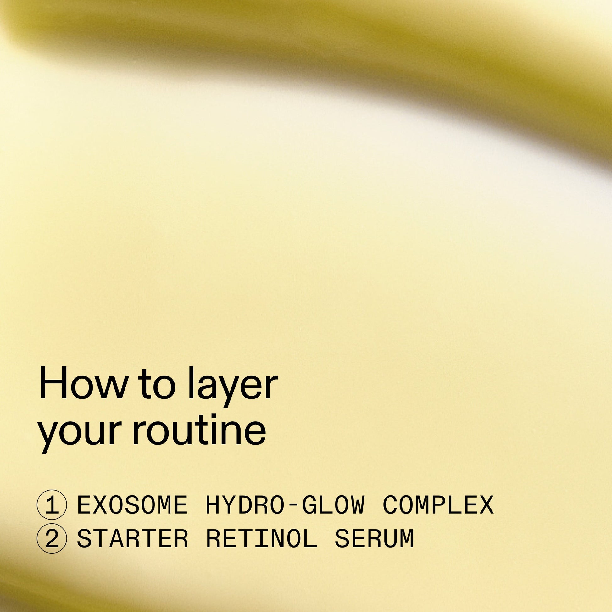 retinol-boost-duo-e7 Retinol_boost_duo_How_to_layer_2000x2000_72ce037a-b488-4360-8cfc-c65fb56b36df.jpg
